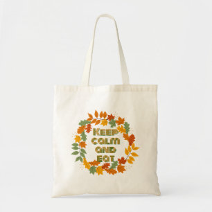 Tote Bag Restez calme et mangez