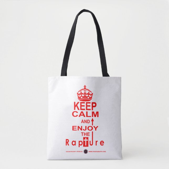 Tote Bag Restez calme et profitez du Rapture (Devant)