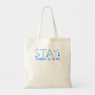 Tote Bag Restez Demain Besoin de vous Sensibilisation à la