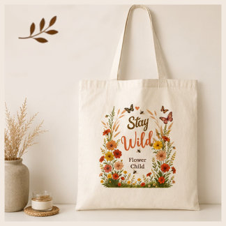 Tote Bag Restez Fleur Sauvage Enfant Bohème Toile Florale