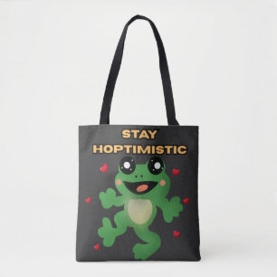 Tote Bag Restez Hoptimiste Grenouille Mignonne Pun Drôle Ca