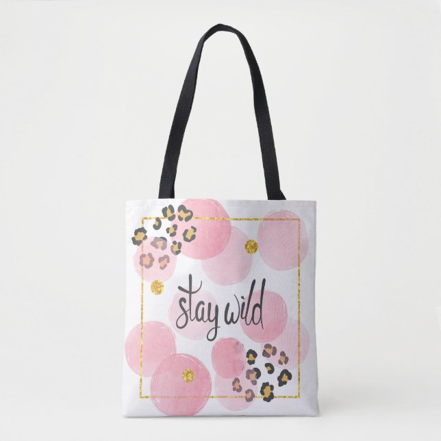 Tote Bag Restez sauvage, empreinte de léopard, cercles rose (Devant)