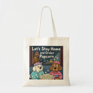 Tote Bag Restons à la maison et commandez des chiens de car