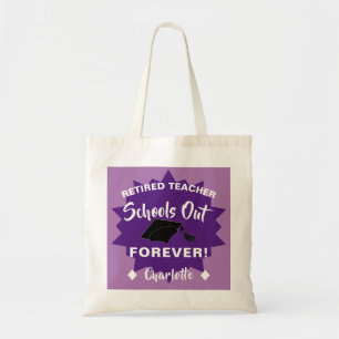 Tote Bag Retirement Funny Teacher Saying