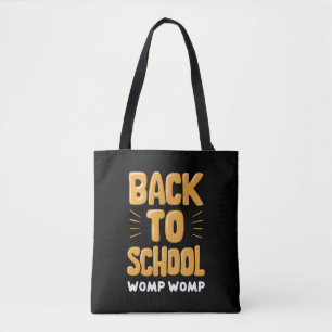 Tote Bag Retour à l'école Womp Womp Professeur