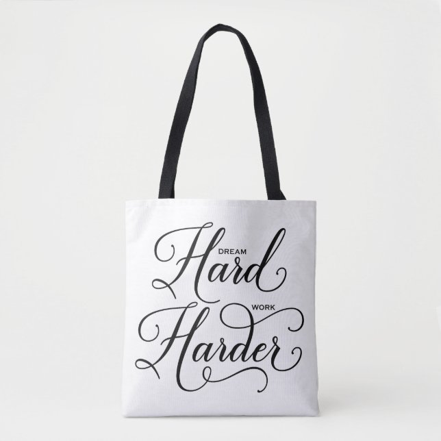 Tote Bag Rêver dur travail plus dur Calligraphie moderne (Devant)