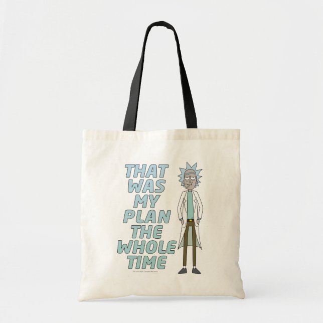 Tote Bag RICK AND MORTY™ | That Was My Plan The Whole time (Devant)