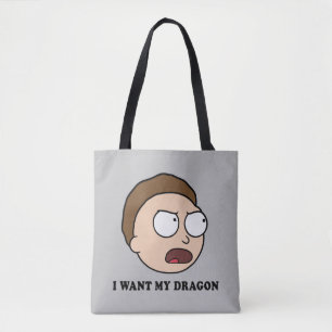 Tote Bag RICK ET MORTY™   Je Veux Mon Dragon