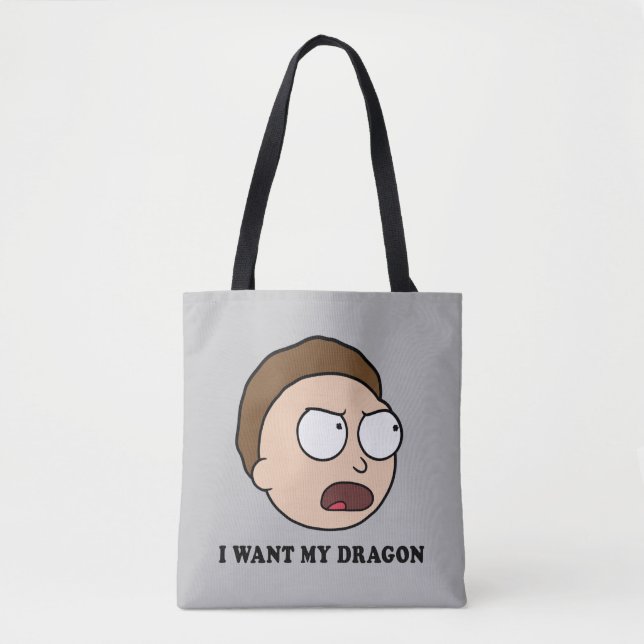 Tote Bag RICK ET MORTY™ | Je Veux Mon Dragon (Devant)