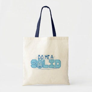 Tote Bag RICK ET MORTY™ Me Faire Un Solide