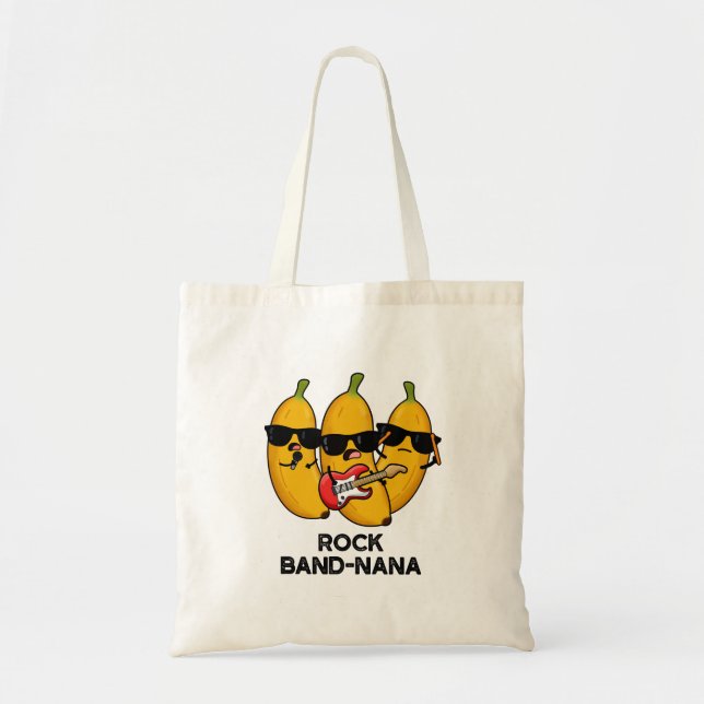 Tote Bag Rock Band-nana Funny Banana Pun (Devant)