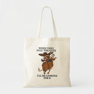Tote Bag Rodéo Quand Ils Tirent la Porte À la Recherche de