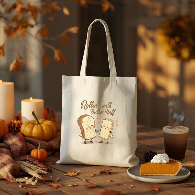 Tote Bag Rollin’ avec ma moitié de beurre - Thanksgiving mi (Créateur téléchargé)