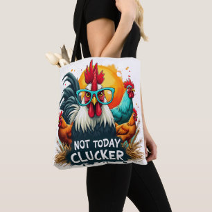 Tote Bag Rooster amusant "Pas aujourd'hui Clucker" Farm Lif