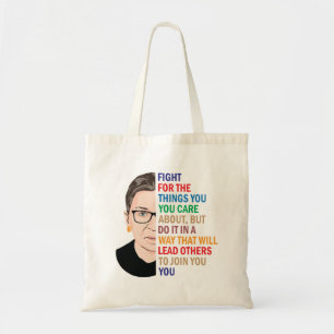 Tote Bag Ruth Bader Ginsburg, combattez les choses que vous