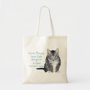 Tote Bag Sagesse de chat - Certaines personnes ont des chat