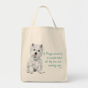 Tote Bag Sagesse de Westie - Si les chiens pouvaient parler
