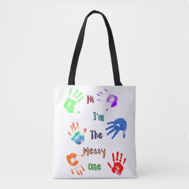 Tote Bag Salut, je suis The Messy One - Paint Handprints (Devant)