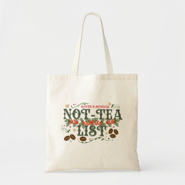 Tote Bag Santa's Official Not-Tea List Cozy Christmas (Devant)