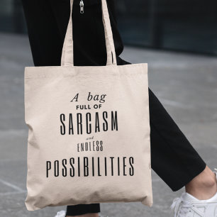 Tote Bag Sarcasme & Possibilités Drôle Quirky Moderne