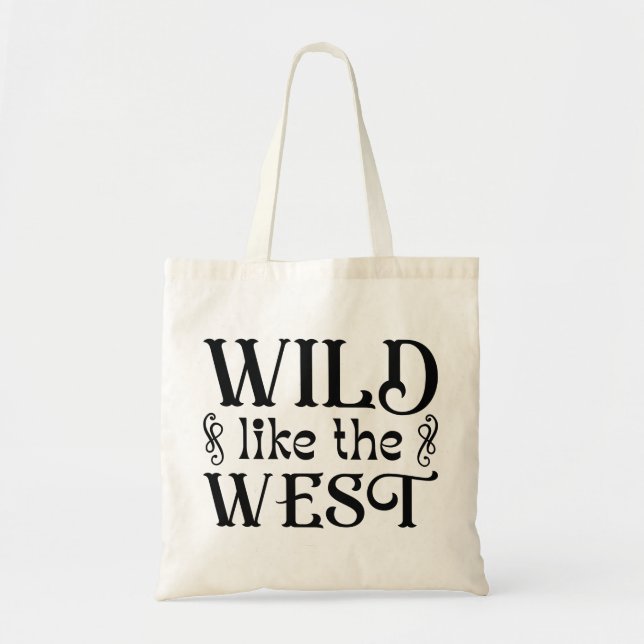 Tote Bag Sauvage Comme L'Occident (Devant)