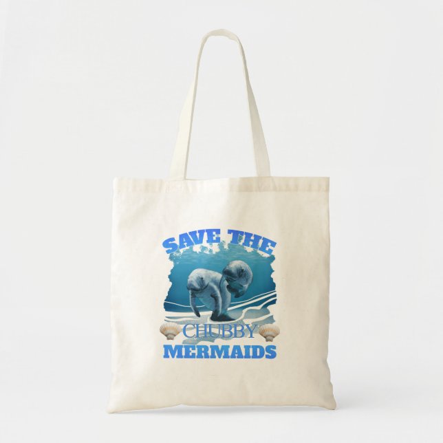 Tote Bag Sauvez Les Manatées De Sirènes De Chubby (Devant)