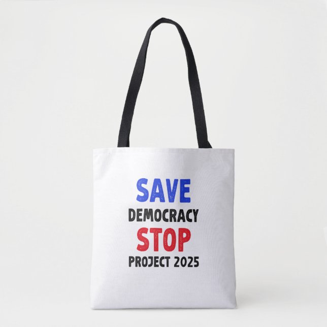Tote Bag Save Democracy Stop Project 2025 Election Gift (Devant)
