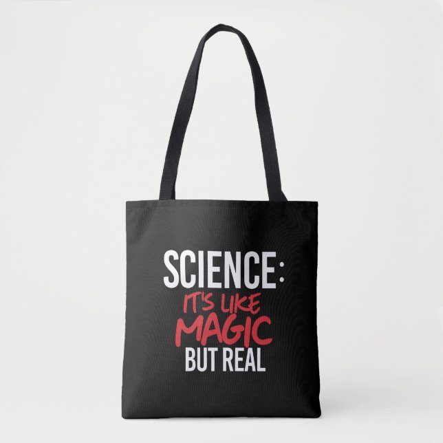 Tote Bag Science : C'est comme de la magie mais vrai (Devant)