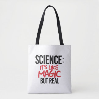 Tote Bag Science : C'est comme de la magie mais vrai