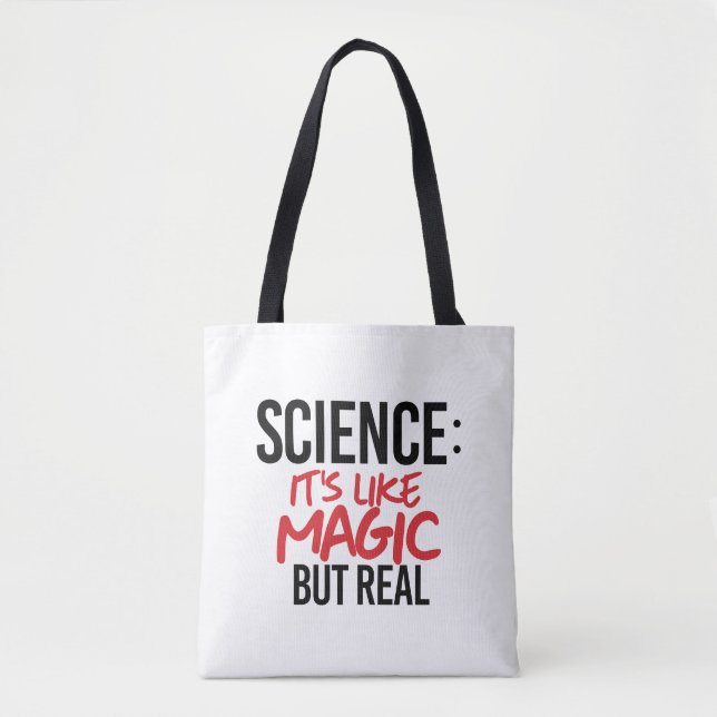 Tote Bag Science : C'est comme de la magie mais vrai (Devant)
