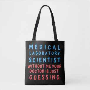 TOTE BAG SCIENTIFIQUE DE LABORATOIRE MÉDICAL SANS MOI VOTRE