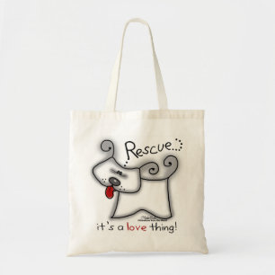 Tote Bag Secourir Chien ... C'est une chose d'amour