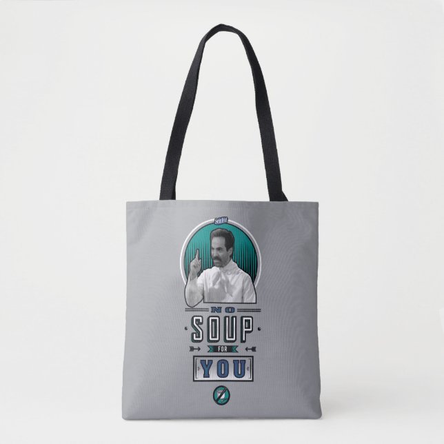 Tote Bag Seinfeld | Pas De Soupe Pour Vous Graphique (Devant)