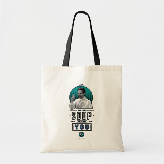 Tote Bag Seinfeld | Pas De Soupe Pour Vous Graphique (Devant)