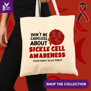 Tote Bag SENSIBILISATION À LA CELLULE DE SICKLE Ne soyez pa