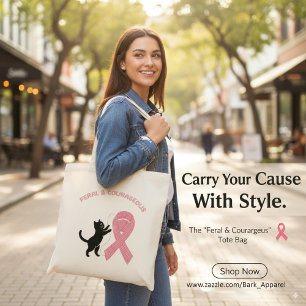 Tote Bag Sensibilisation au cancer du sein feral et courage