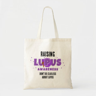Tote Bag SENSIBILISER LUPUS À NE PAS ÊTRE Clueless