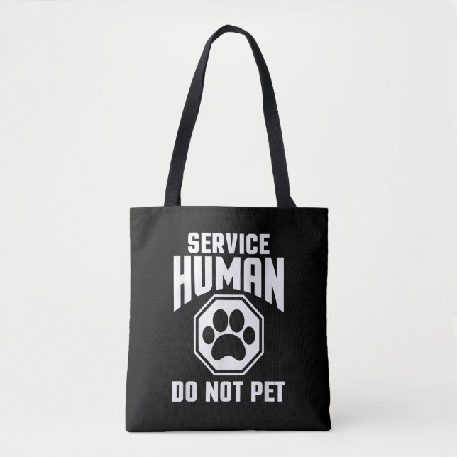 Tote Bag Service Humain conçu Ne Pas Caresser Citation Drôl (Devant)