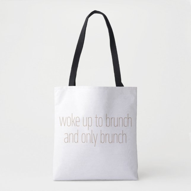Tote Bag S'être réveillé pour le brunch (Devant)