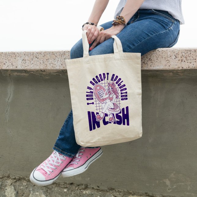 Tote Bag Seulement Des Excuses En Espèces (Créateur téléchargé)