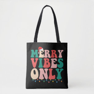Tote Bag Seulement des vibrations joyeuses Noël Vacances Fa