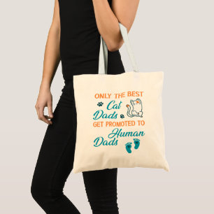Tote Bag Seuls Les Meilleurs Dads De Chat Sont Promus Aux D