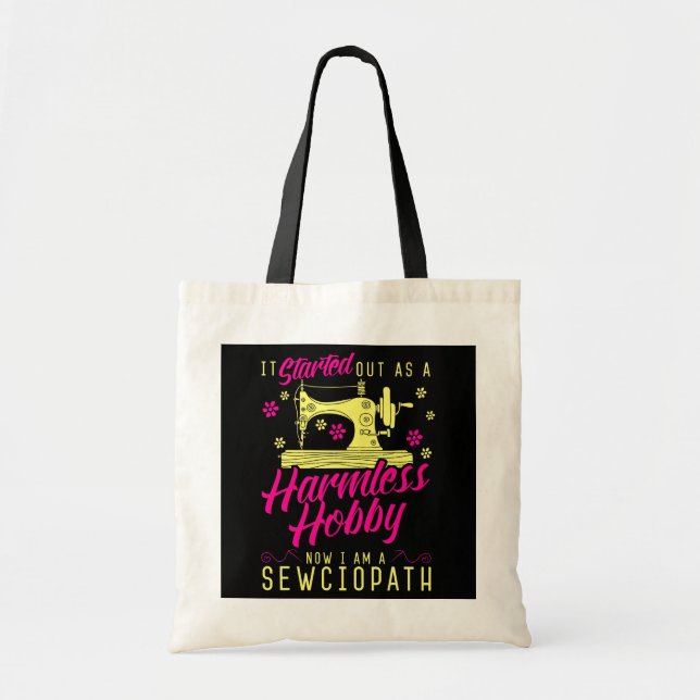 Tote Bag Sewciopath coudre amour Seamstress Embroder (Devant)
