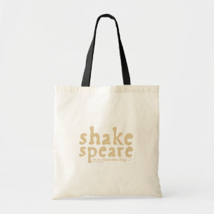Tote Bag Shakespeare - c'est une chose élisabéthaine