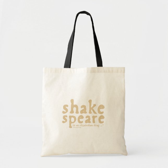 Tote Bag Shakespeare - c'est une chose élisabéthaine (Devant)