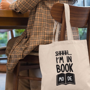 Tote Bag Shhh I'm in Book Mode Fun Bookworm Librarian Gift