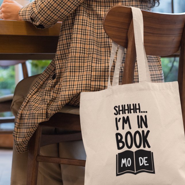 Tote Bag Shhh I'm in Book Mode Fun Bookworm Librarian Gift (Shop now and let the world know you're proudly in "Book Mode!)