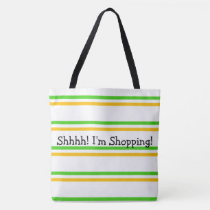 Tote Bag Shhhhh I'm Shopping