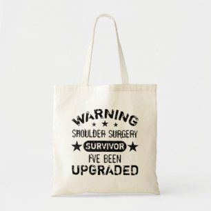 Tote Bag Shoulder Surgery Humor Upgraded