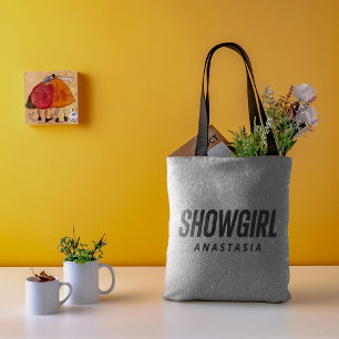 Tote Bag Showgirl La vie branchée d'une fille
